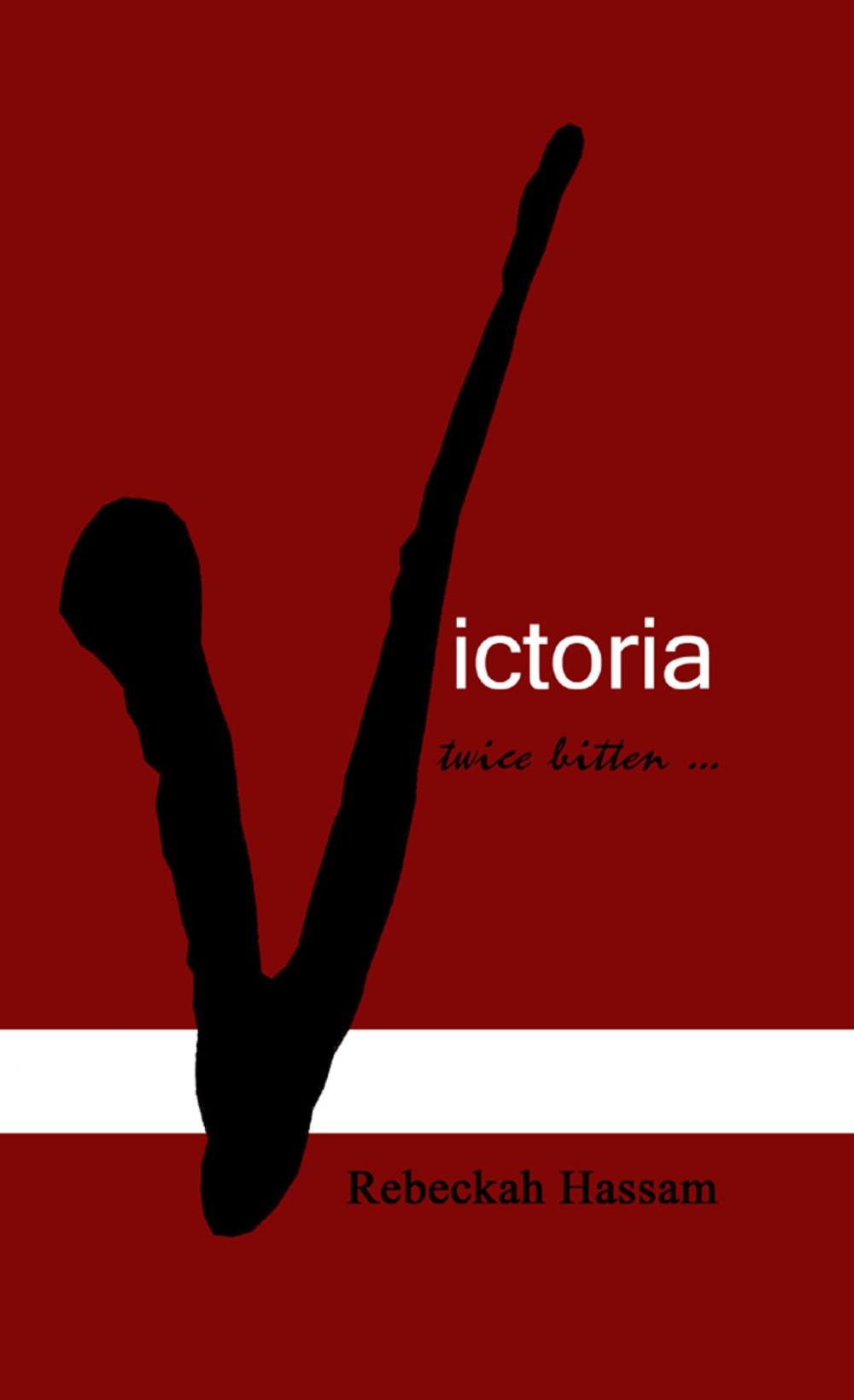 Big bigCover of Victoria ... Twice Bitten