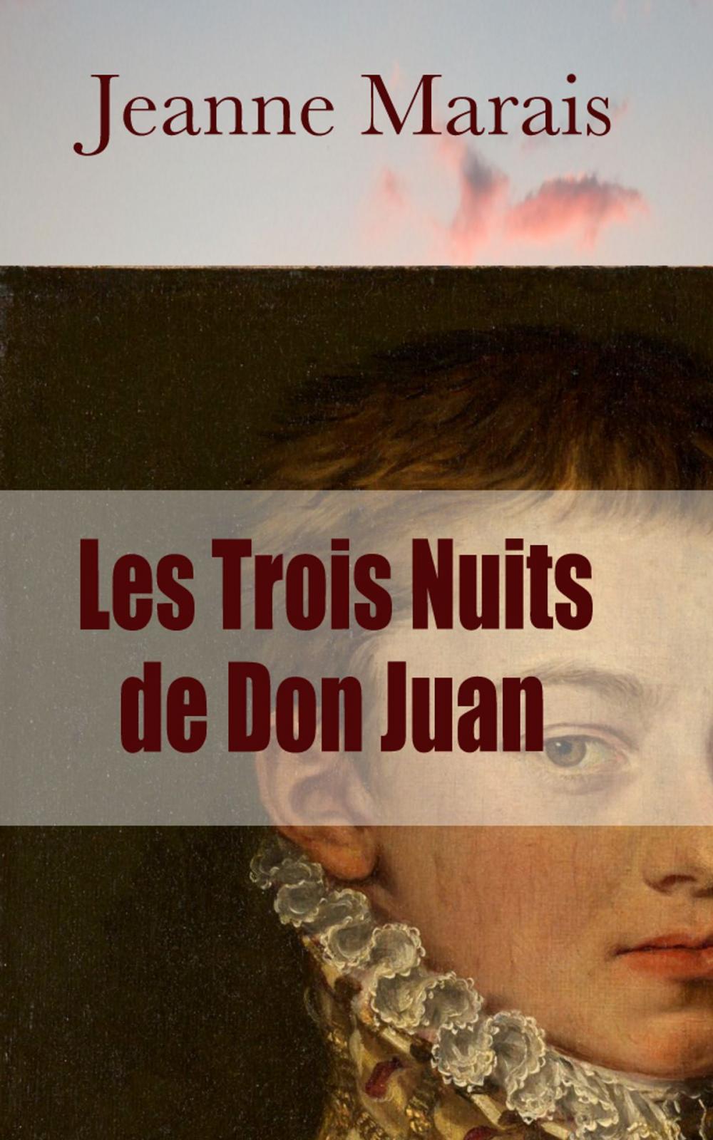 Big bigCover of Les Trois Nuits de Don Juan - Roman parisien
