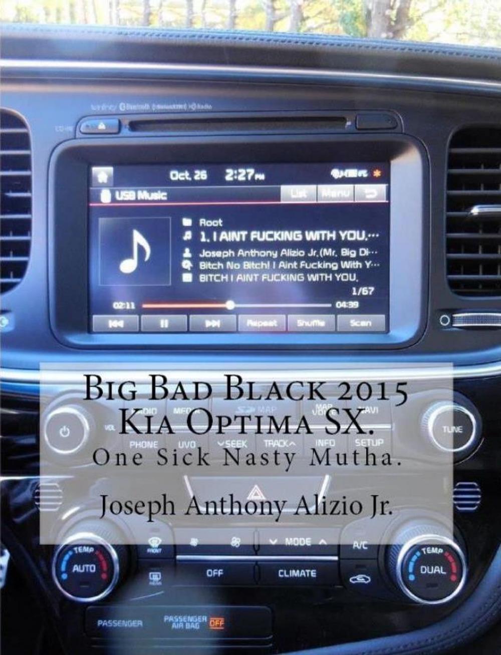 Big bigCover of Big Bad Black 2015 Kia Optima SX.