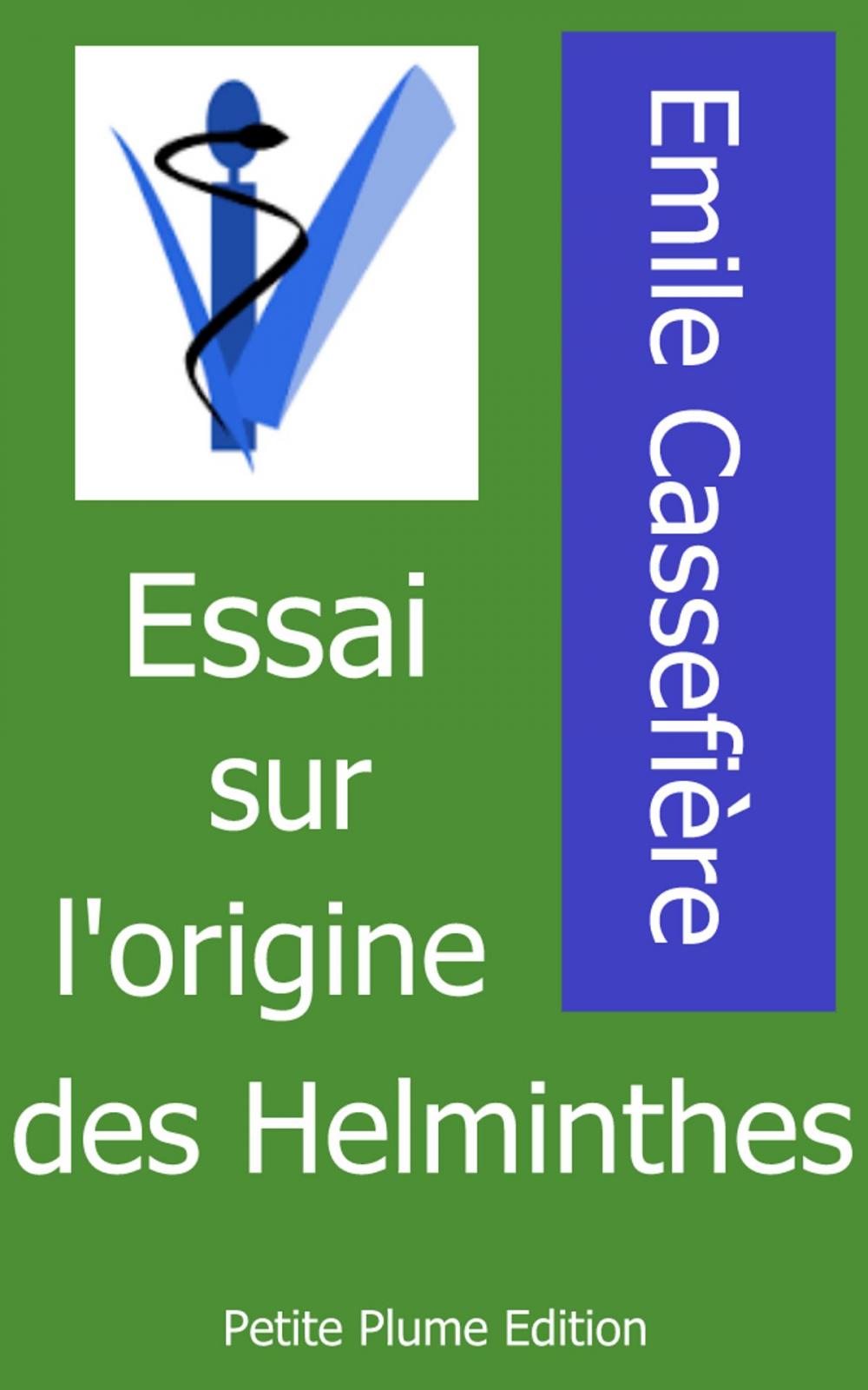 Big bigCover of Essai sur l'origine des Helminthes