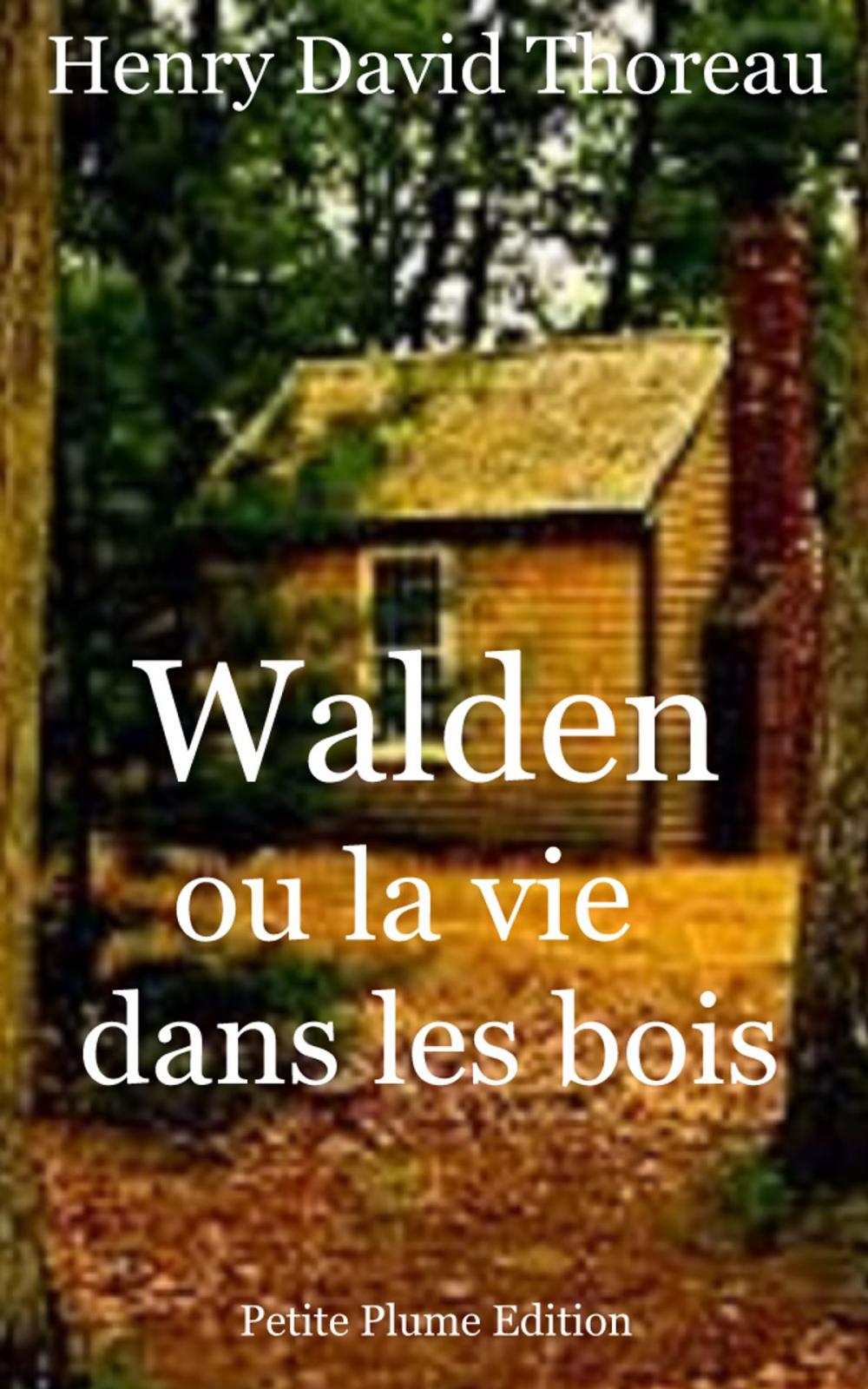 Big bigCover of Walden ou la vie dans les bois