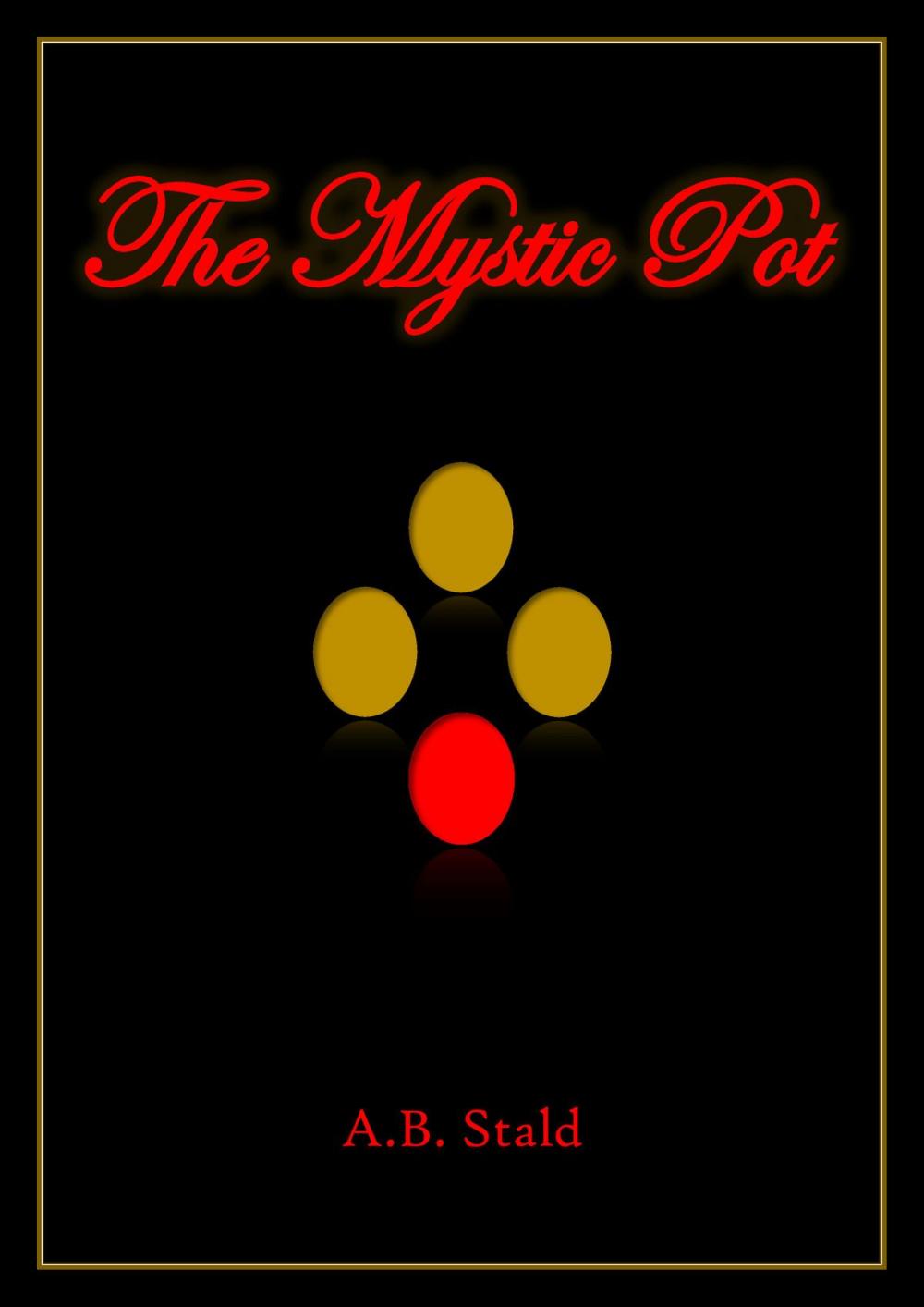 Big bigCover of The Mystic Pot