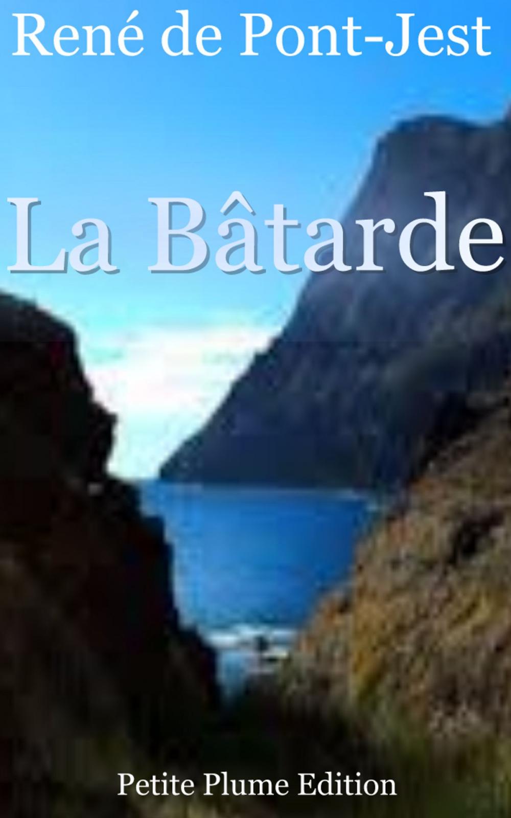 Big bigCover of La Bâtarde