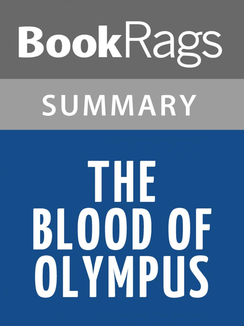 Big bigCover of The Blood of Olympus by Rick Riordan Summary & Study Guide