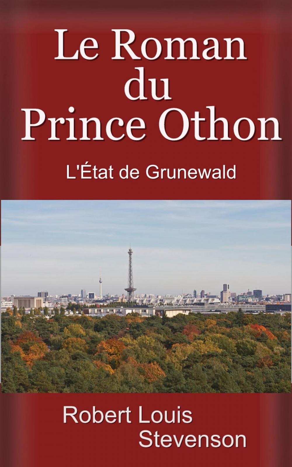 Big bigCover of Le Roman du prince Othon