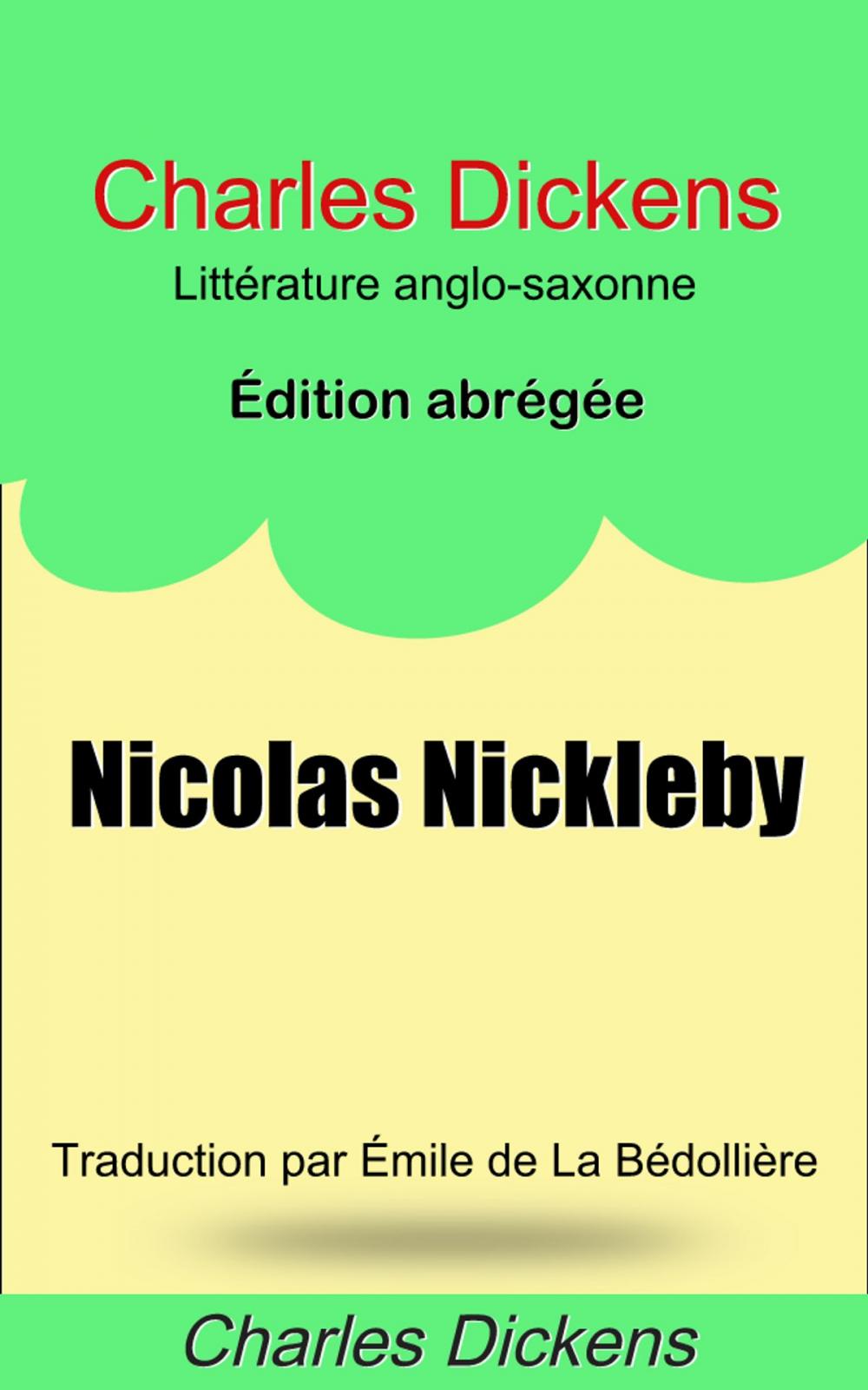 Big bigCover of Nicolas Nickleby. Édition abrégée