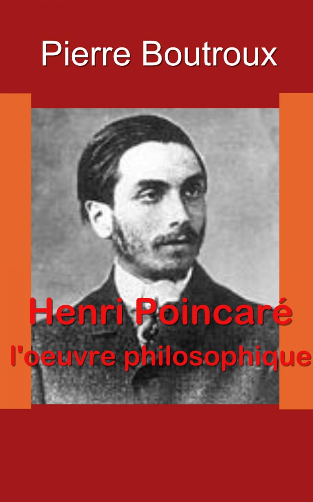 Big bigCover of Henri Poincaré, l'oeuvre philosophique