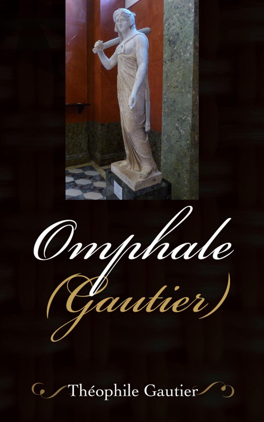 Big bigCover of Omphale (Gautier)