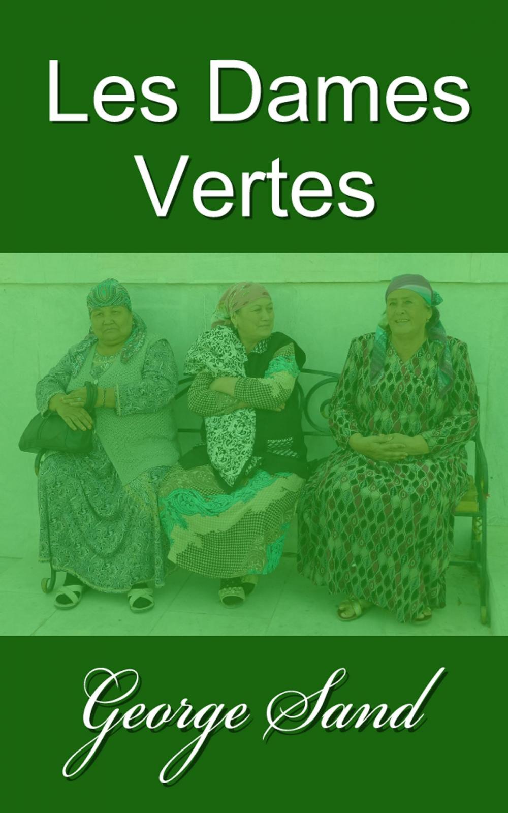 Big bigCover of Les Dames vertes