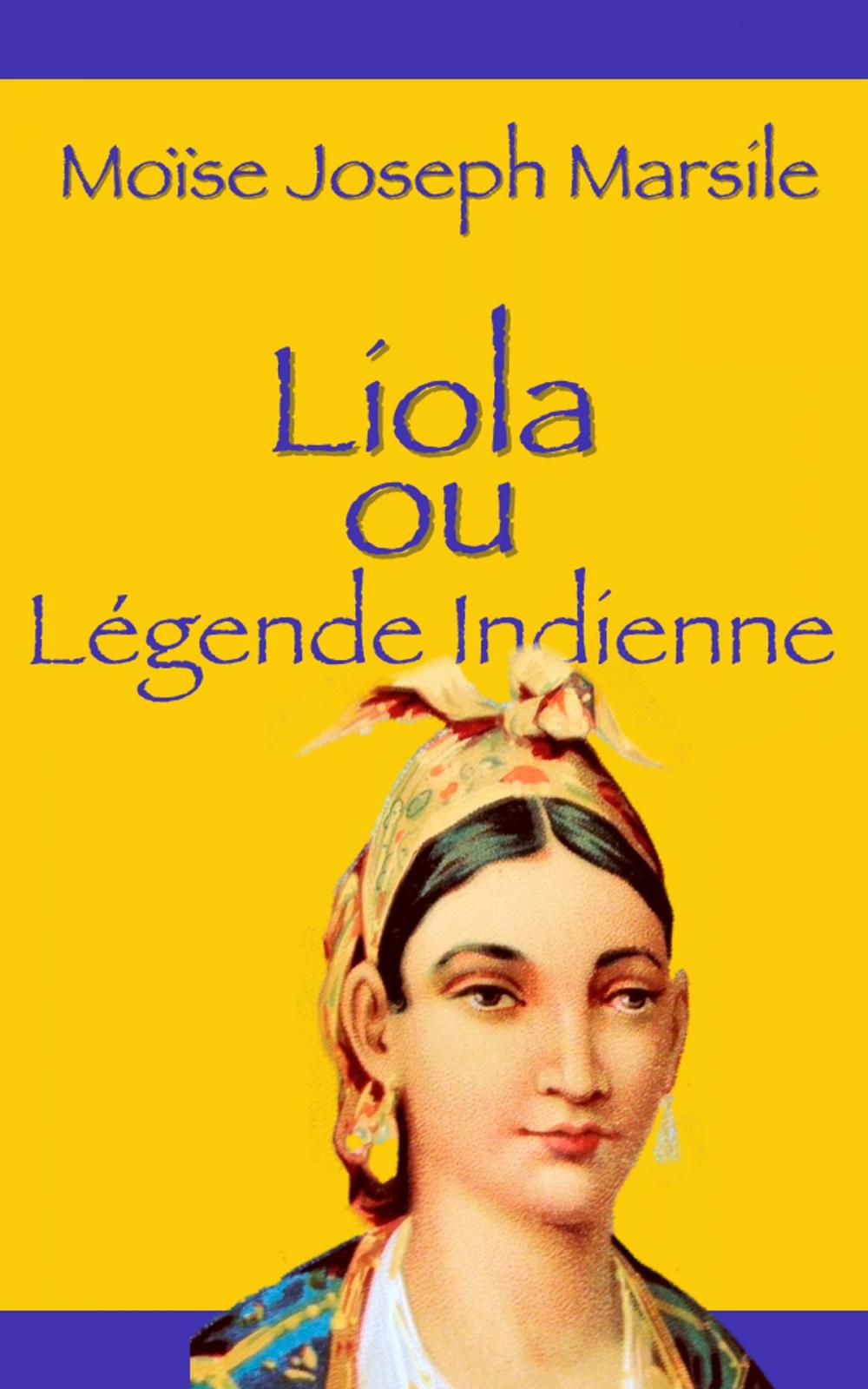 Big bigCover of Liola ou Légende Indienne