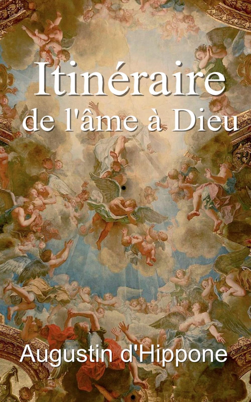 Big bigCover of Itinéraire de l'âme à Dieu