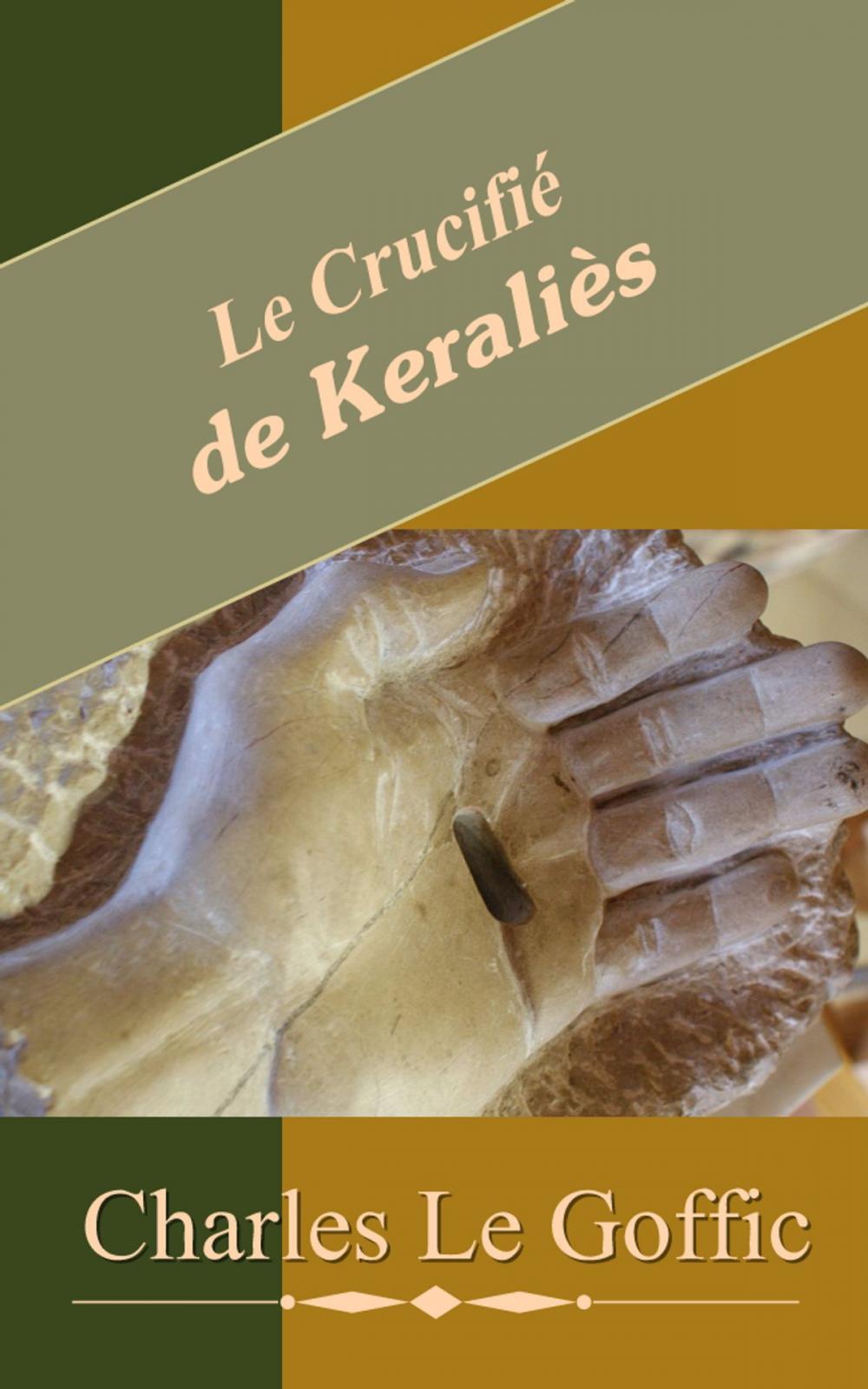 Big bigCover of Le Crucifié de Keraliès