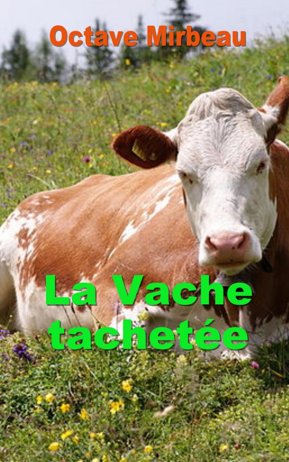 Big bigCover of La Vache tachetée