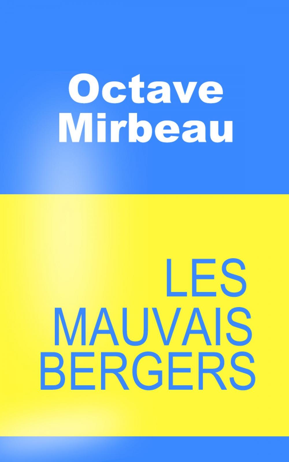 Big bigCover of Les Mauvais Bergers