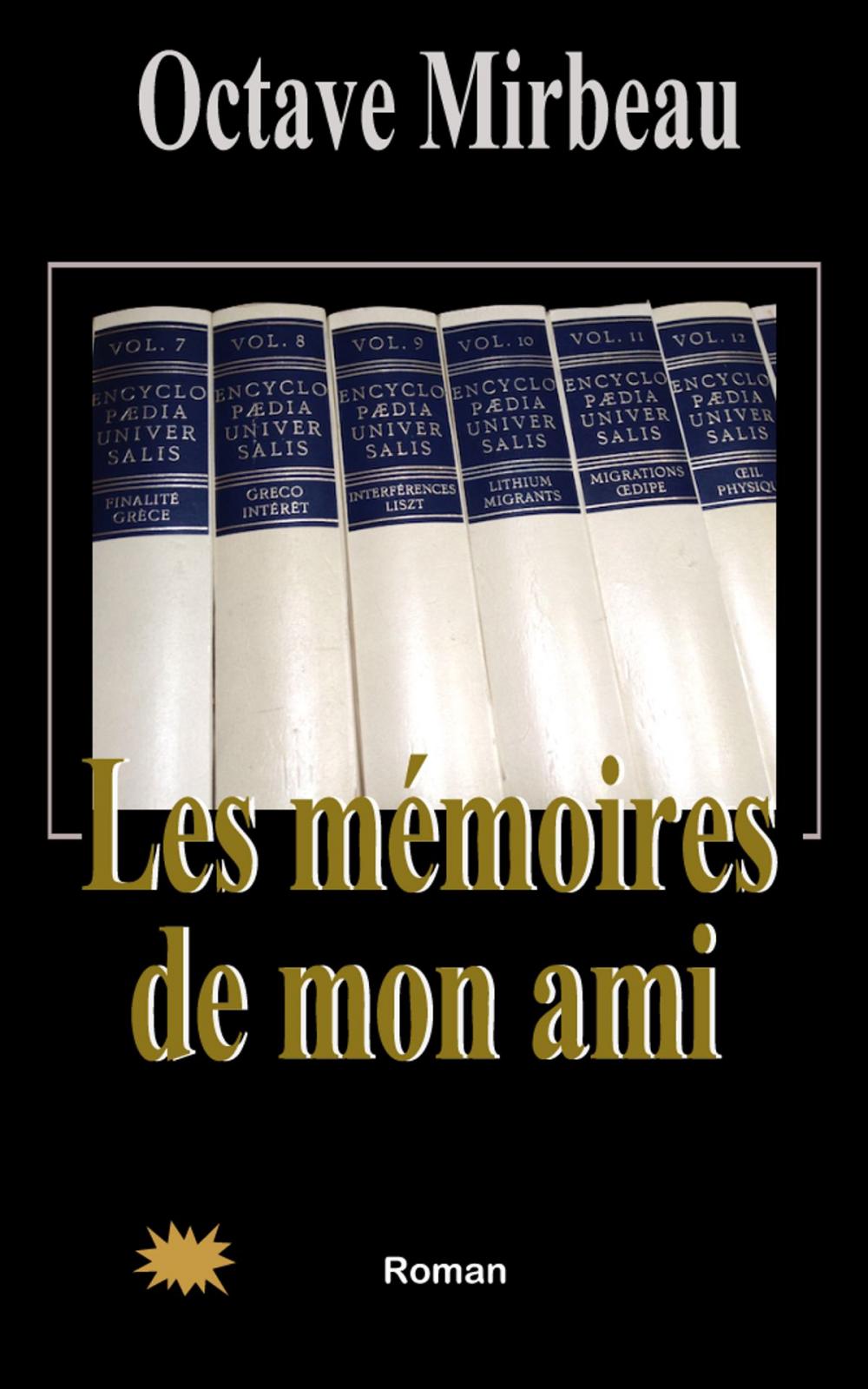 Big bigCover of Les Mémoires de mon ami