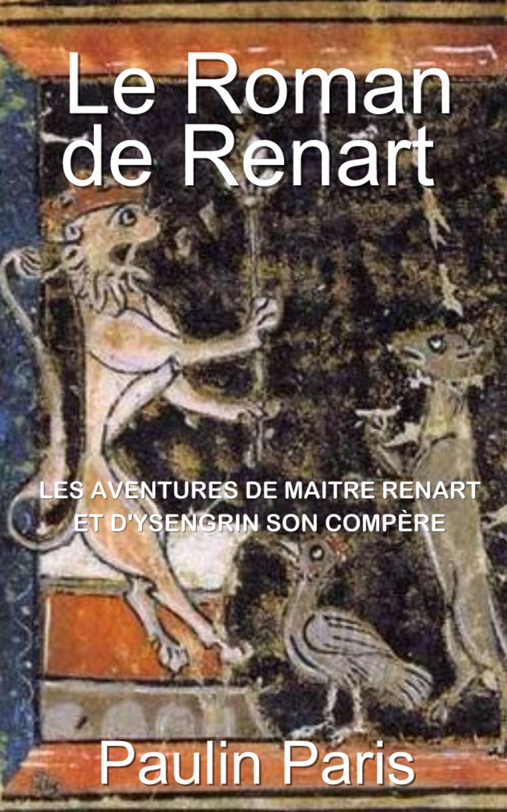 Big bigCover of Le Roman de Renart