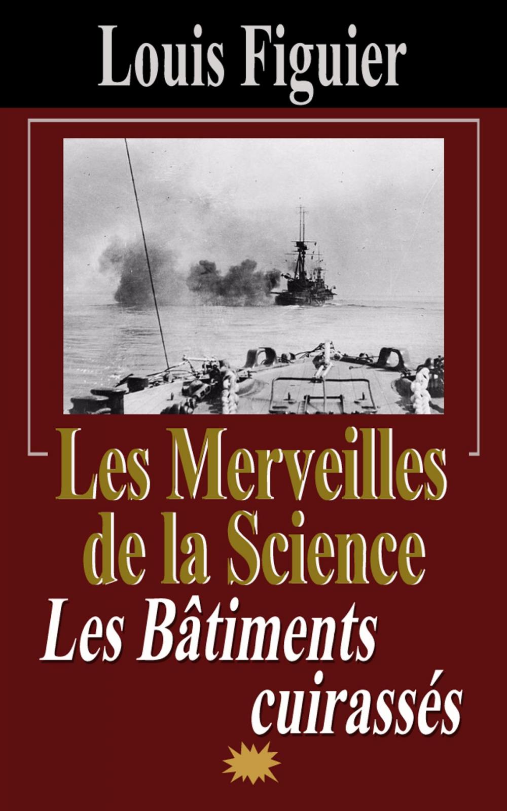 Big bigCover of Les Merveilles de la science/Les Bâtiments cuirassés