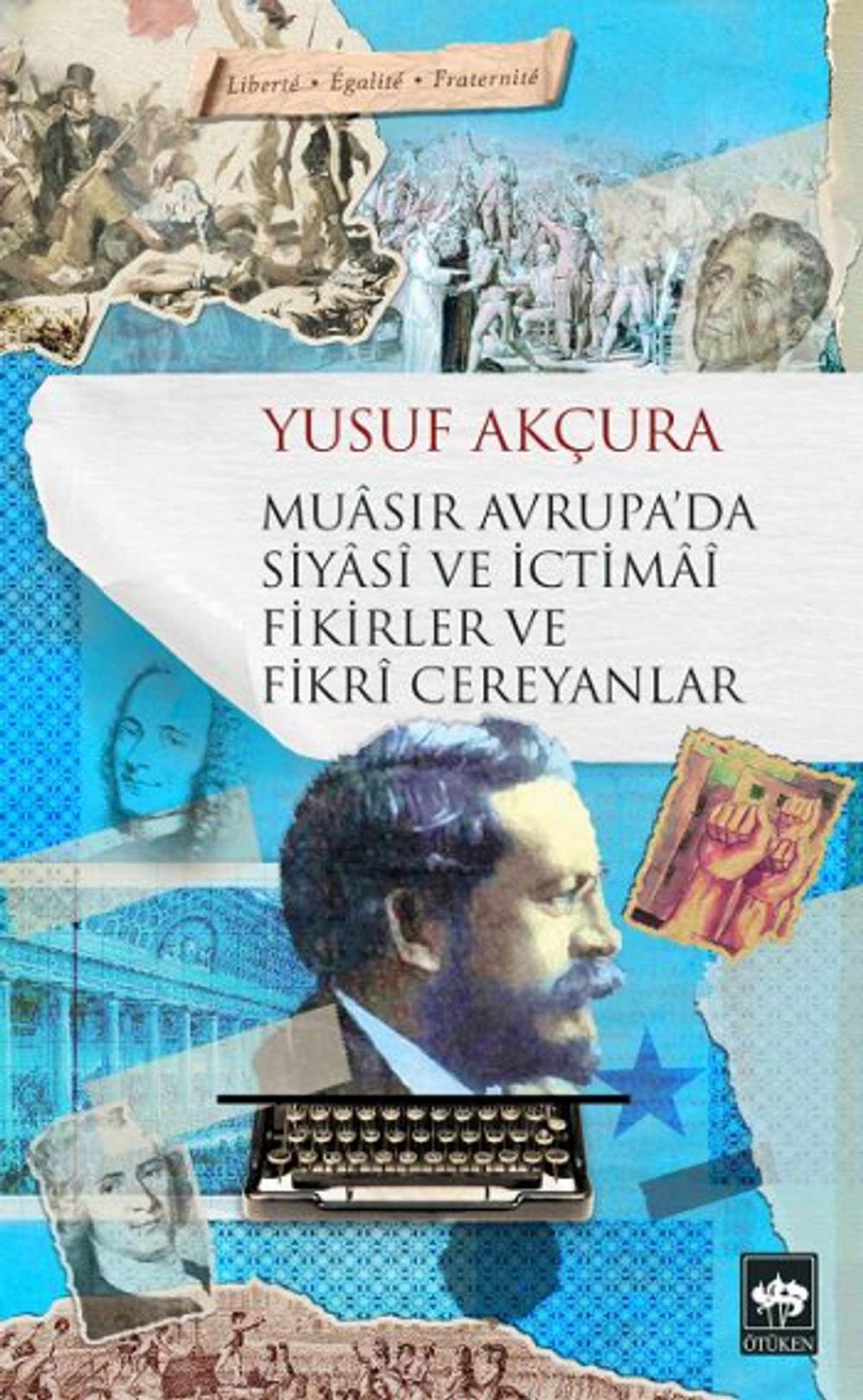 Big bigCover of Muasır Avrupa'da Siyasi ve İctimai Fikirler ve Fikri Cereyanlar