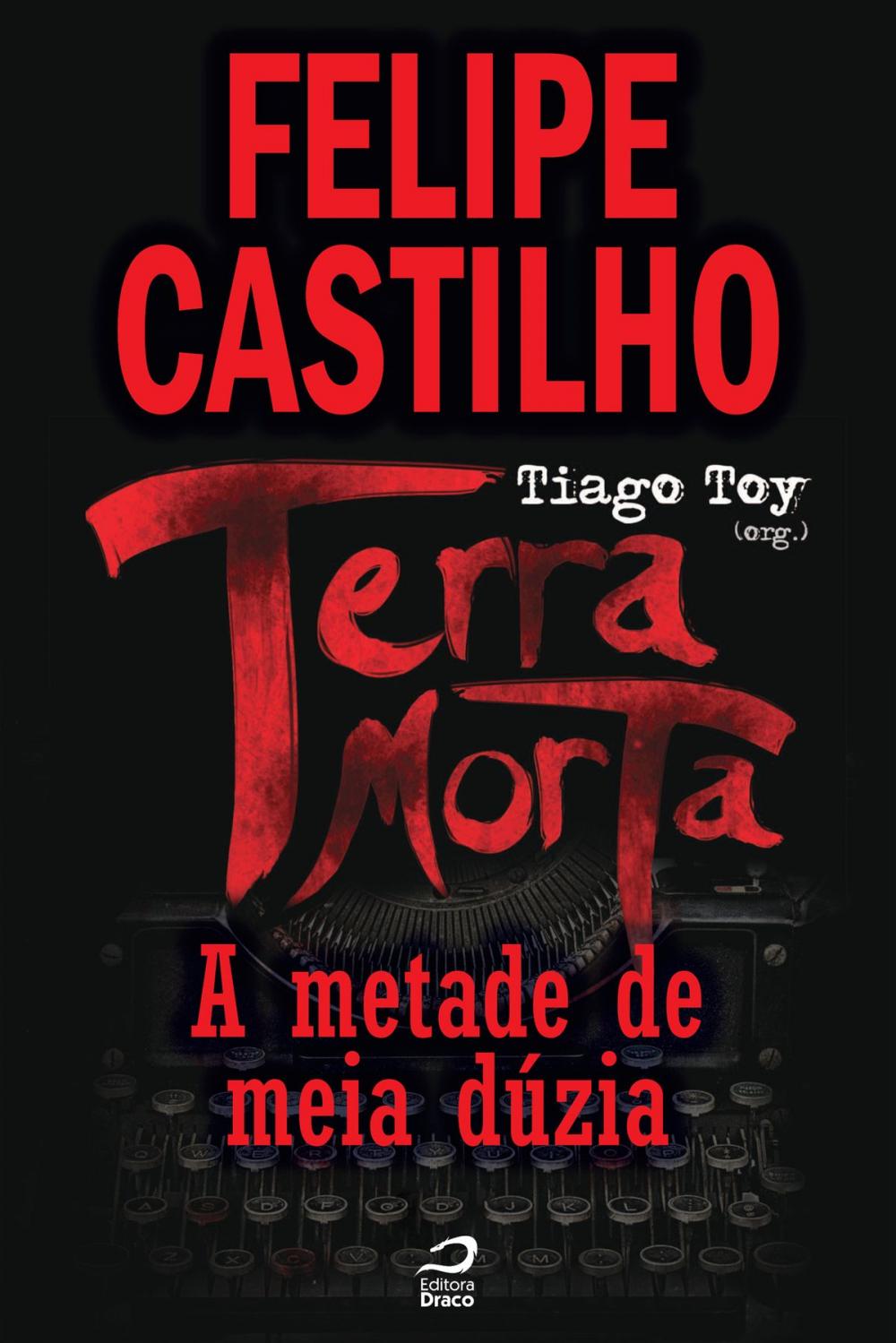 Big bigCover of Terra Morta - A Metade de Meia Dúzia