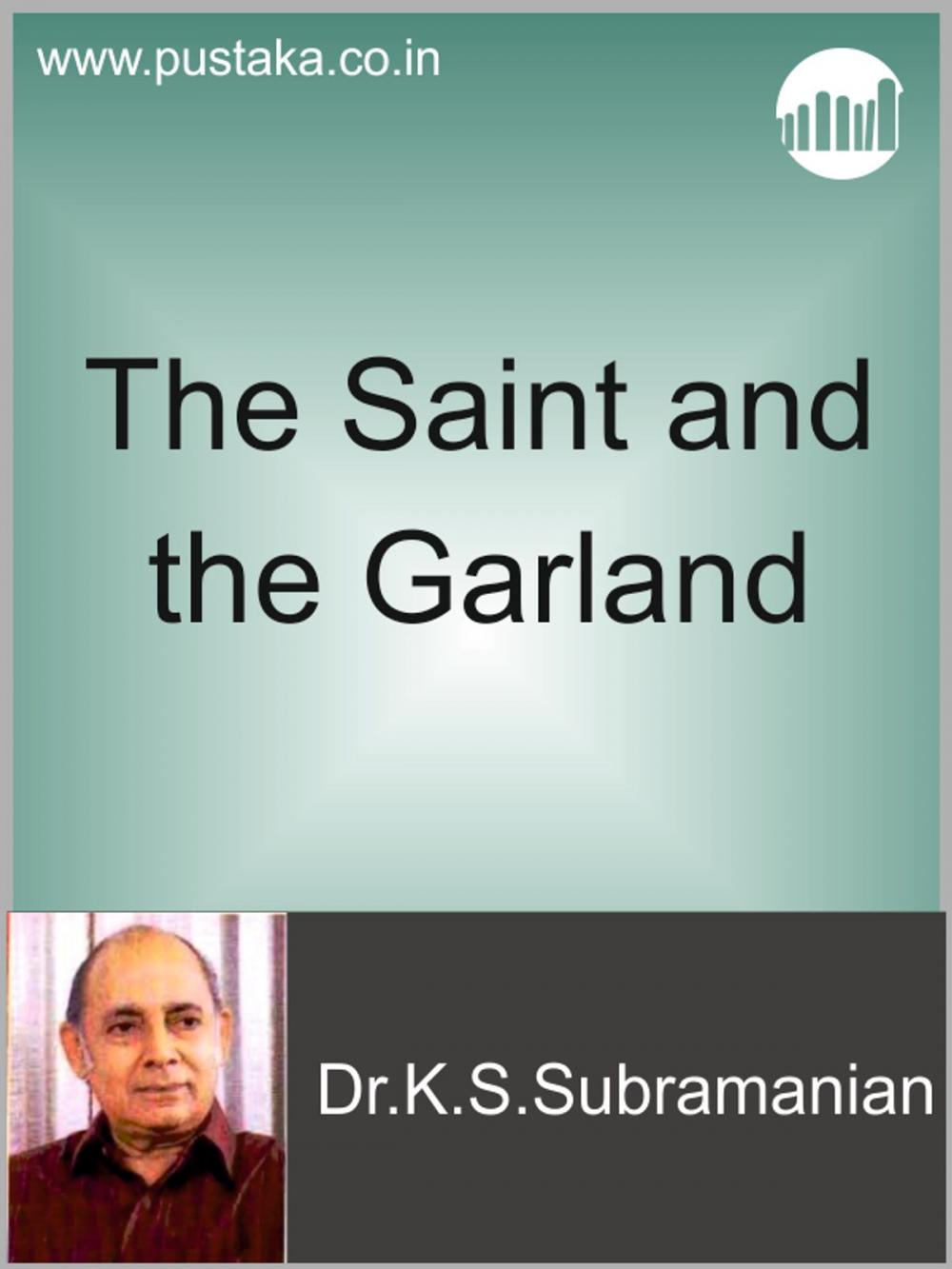 Big bigCover of The Saint and The Garland