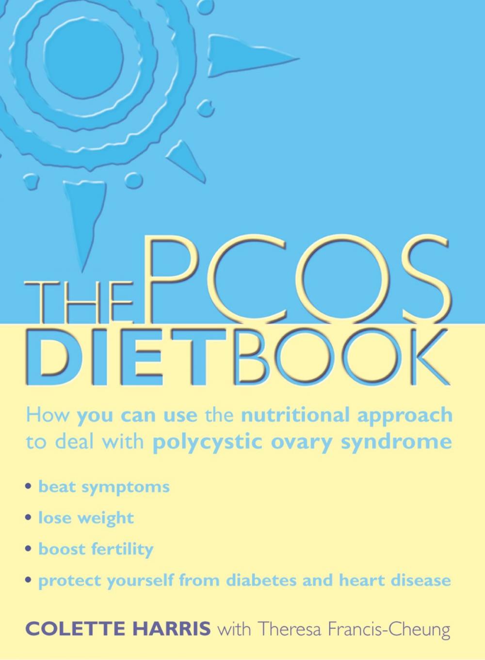 Big bigCover of PCOS Diet Book: How you can use the nutritional approach to deal with polycystic ovary syndrome