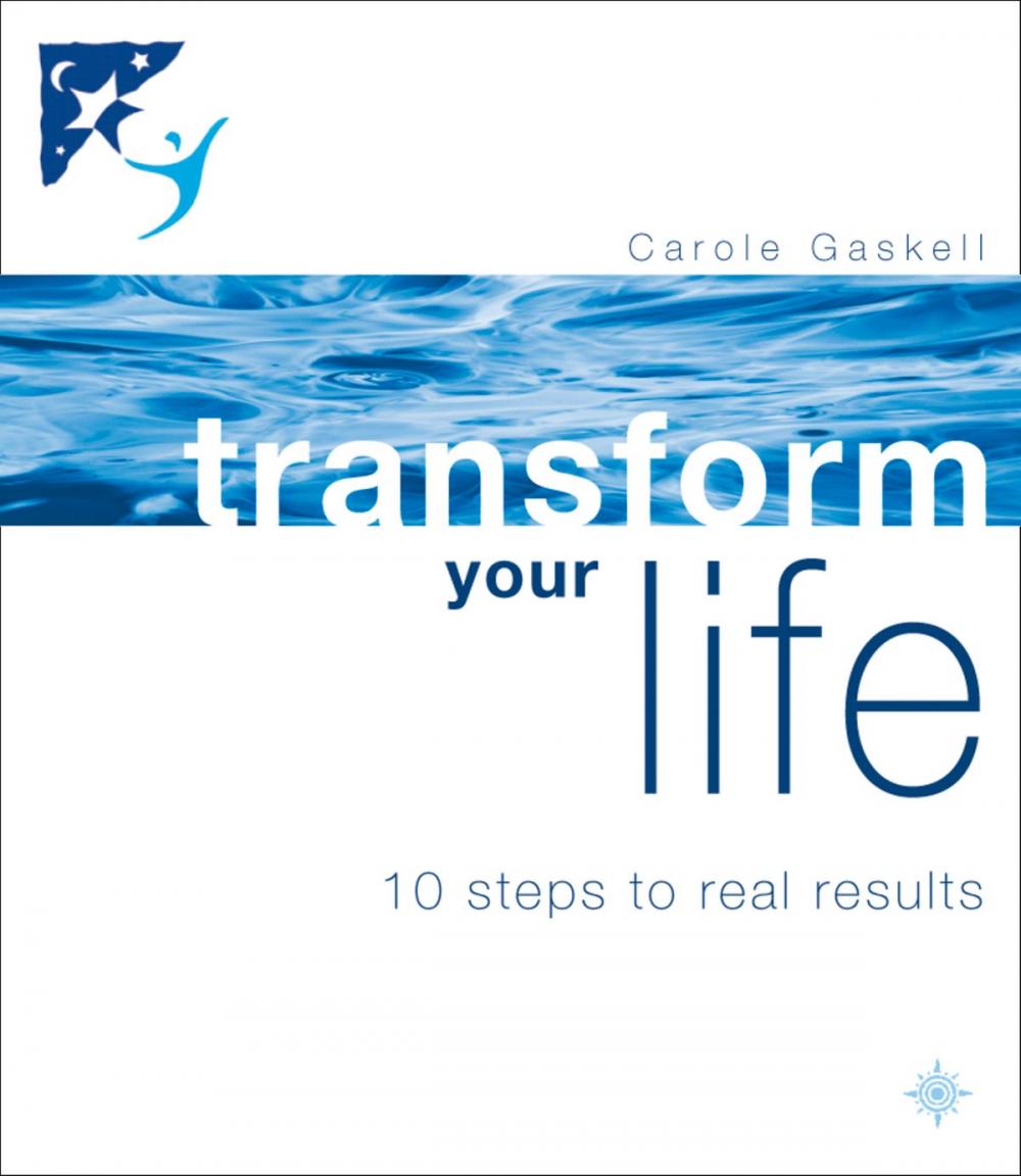 Big bigCover of Transform Your Life: 10 Steps to Real Results