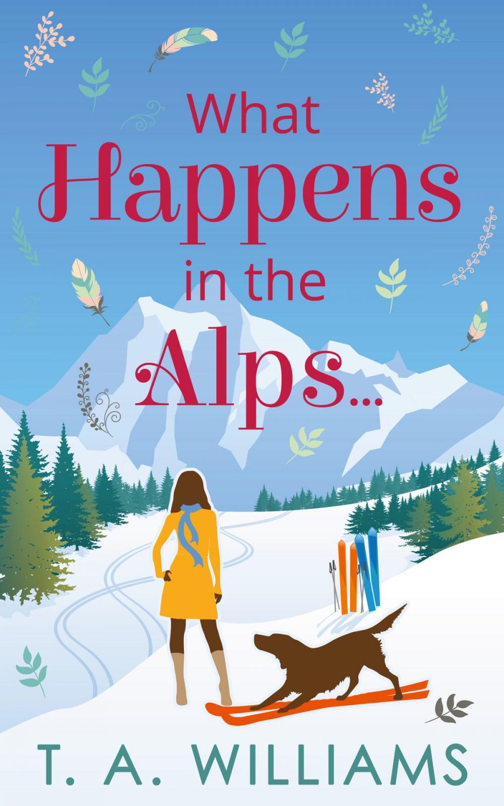 Big bigCover of What Happens in the Alps...