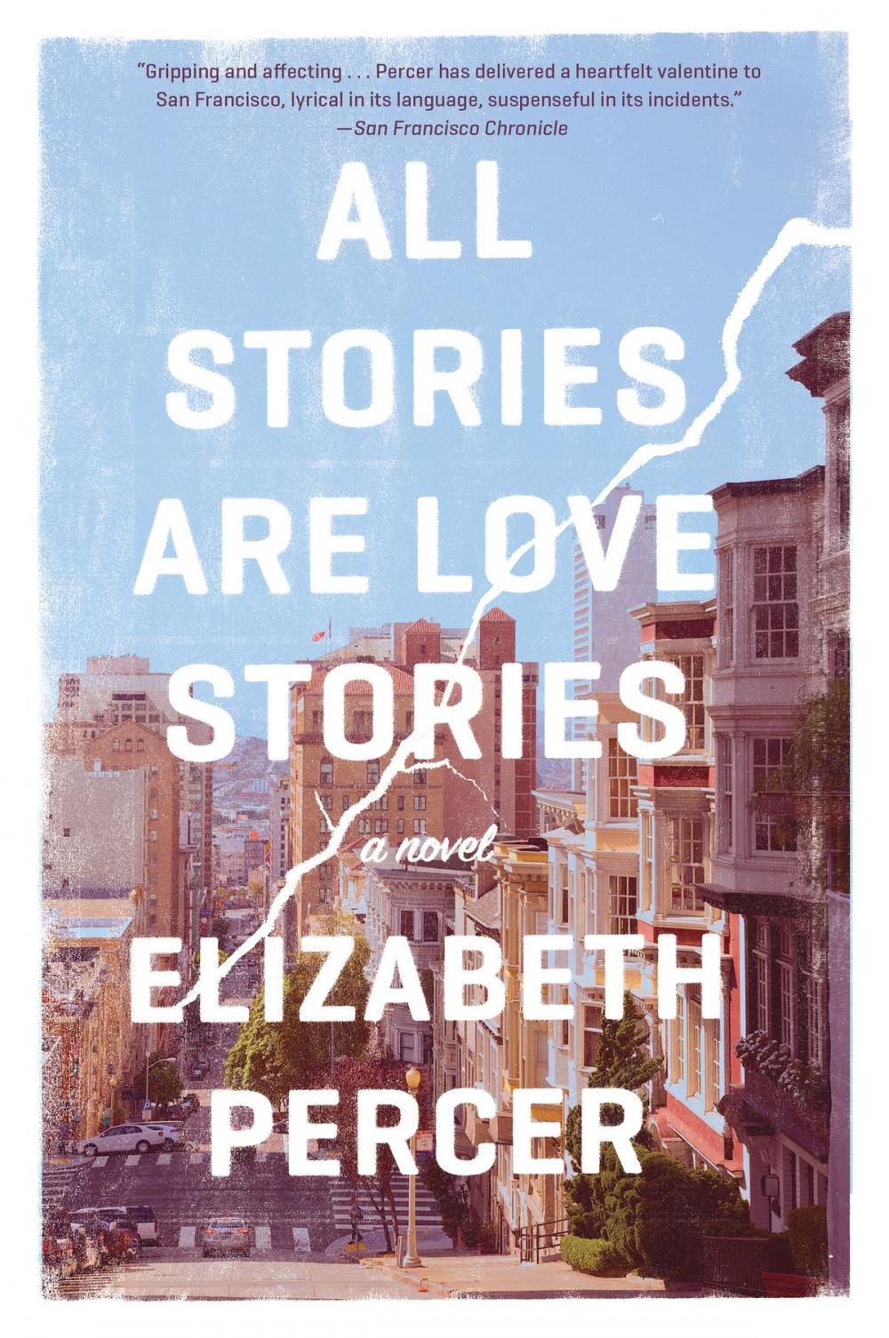 Big bigCover of All Stories Are Love Stories