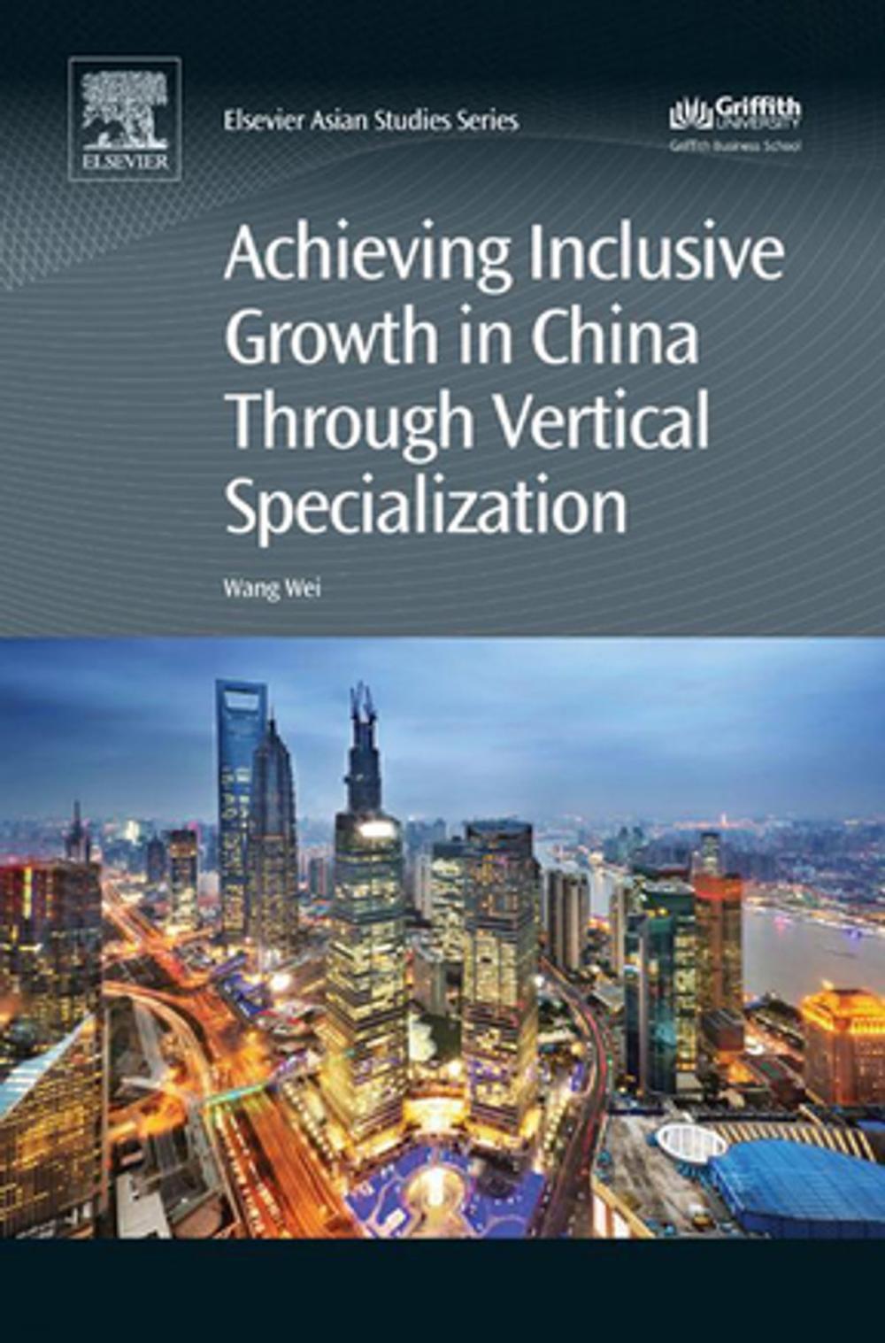 Big bigCover of Achieving Inclusive Growth in China Through Vertical Specialization