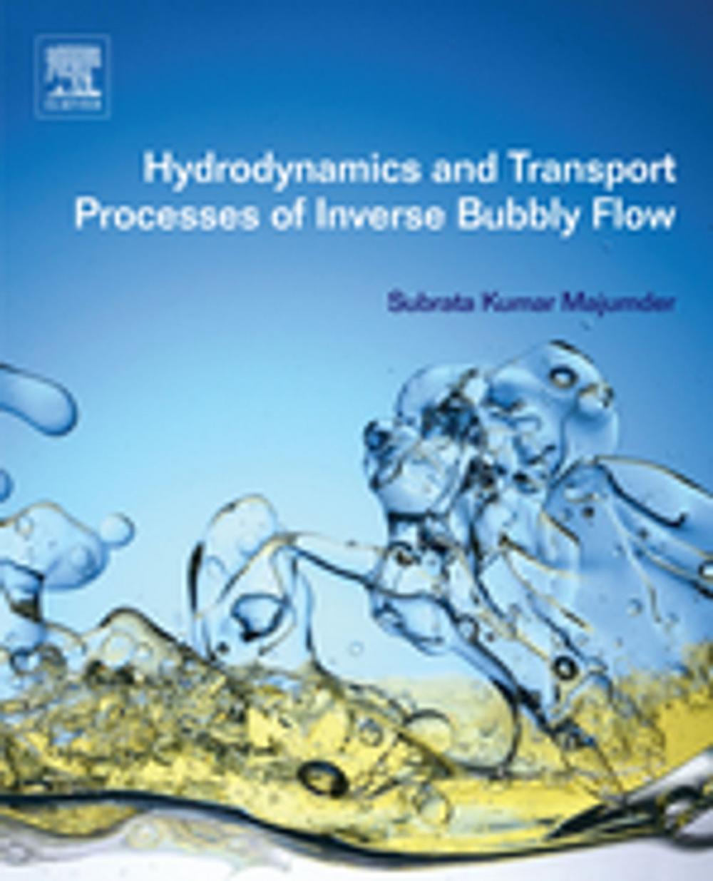 Big bigCover of Hydrodynamics and Transport Processes of Inverse Bubbly Flow
