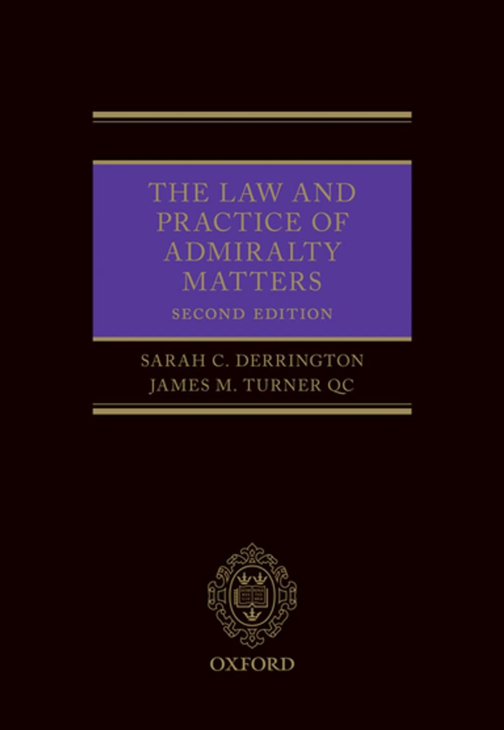 Big bigCover of The Law and Practice of Admiralty Matters