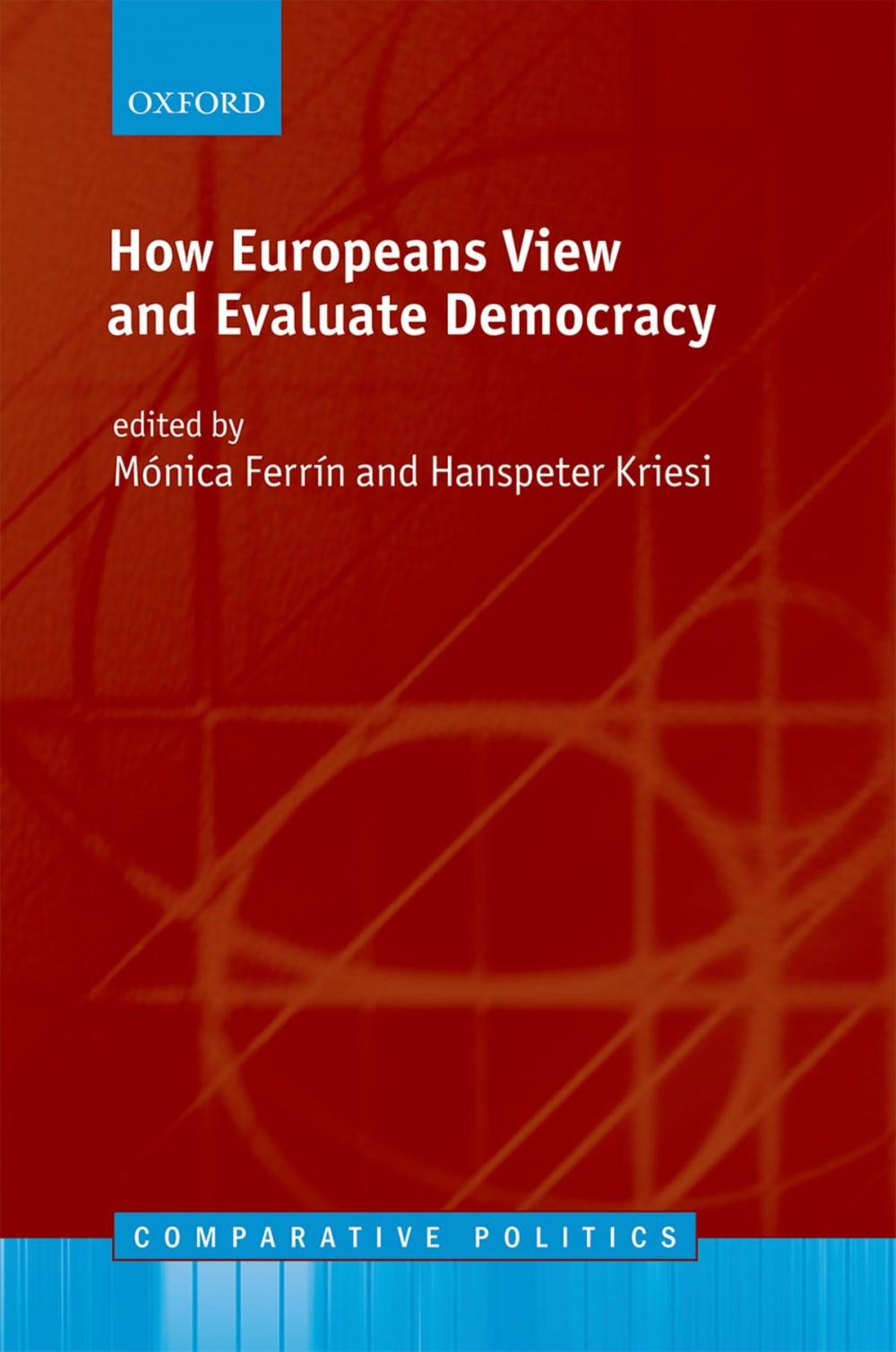 Big bigCover of How Europeans View and Evaluate Democracy