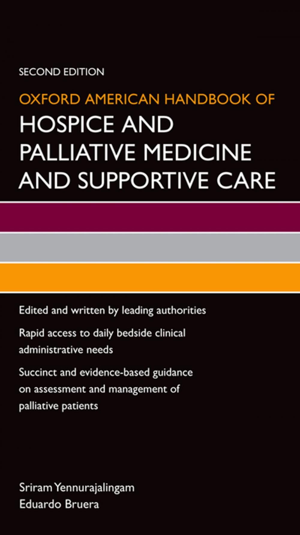 Big bigCover of Oxford American Handbook of Hospice and Palliative Medicine and Supportive Care