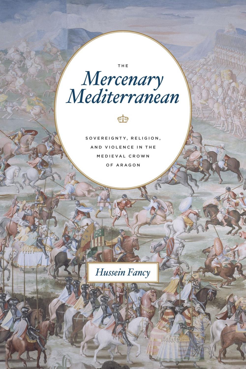 Big bigCover of The Mercenary Mediterranean