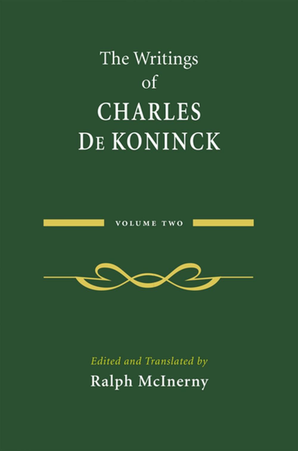 Big bigCover of The Writings of Charles De Koninck