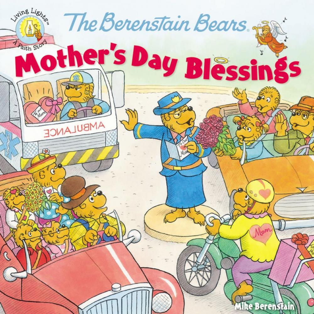 Big bigCover of The Berenstain Bears Mother's Day Blessings