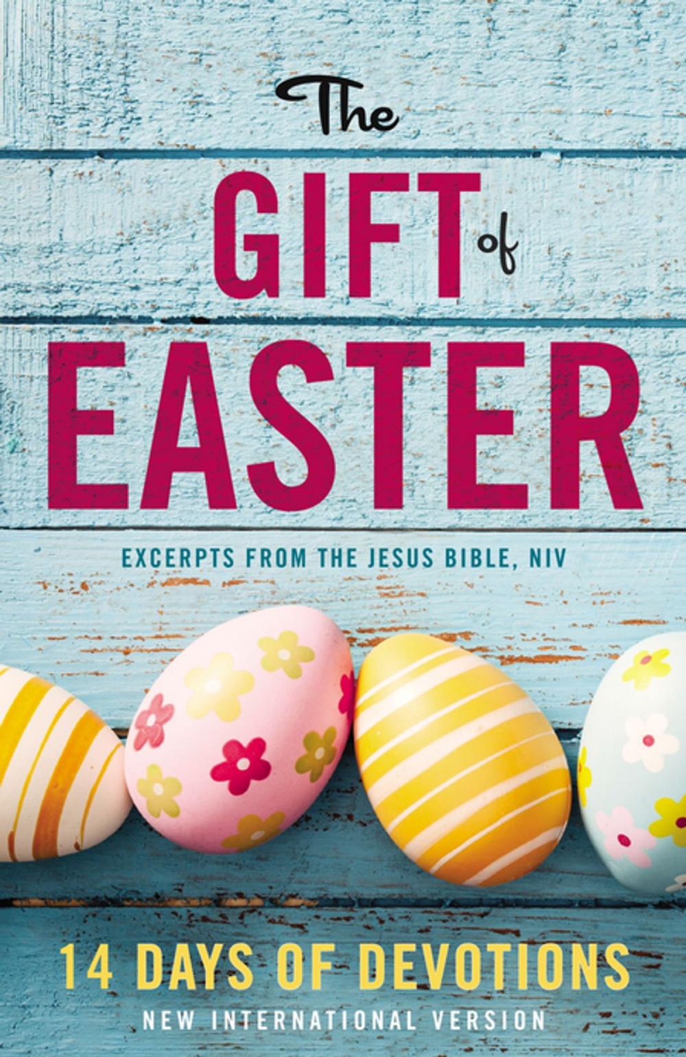 Big bigCover of The Gift of Easter: 14 Days of Devotions