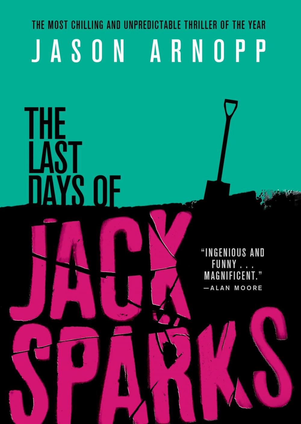 Big bigCover of The Last Days of Jack Sparks