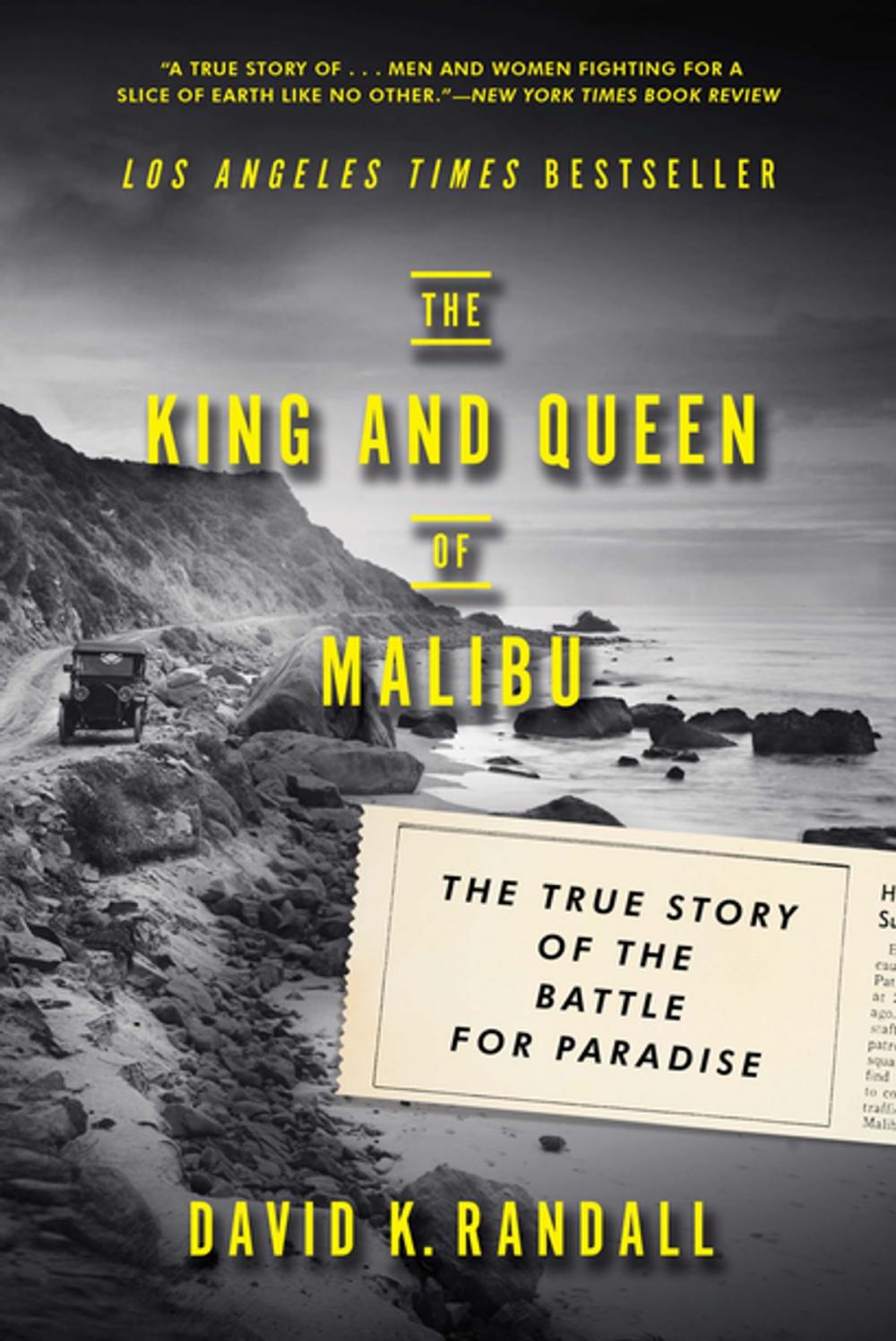 Big bigCover of The King and Queen of Malibu: The True Story of the Battle for Paradise