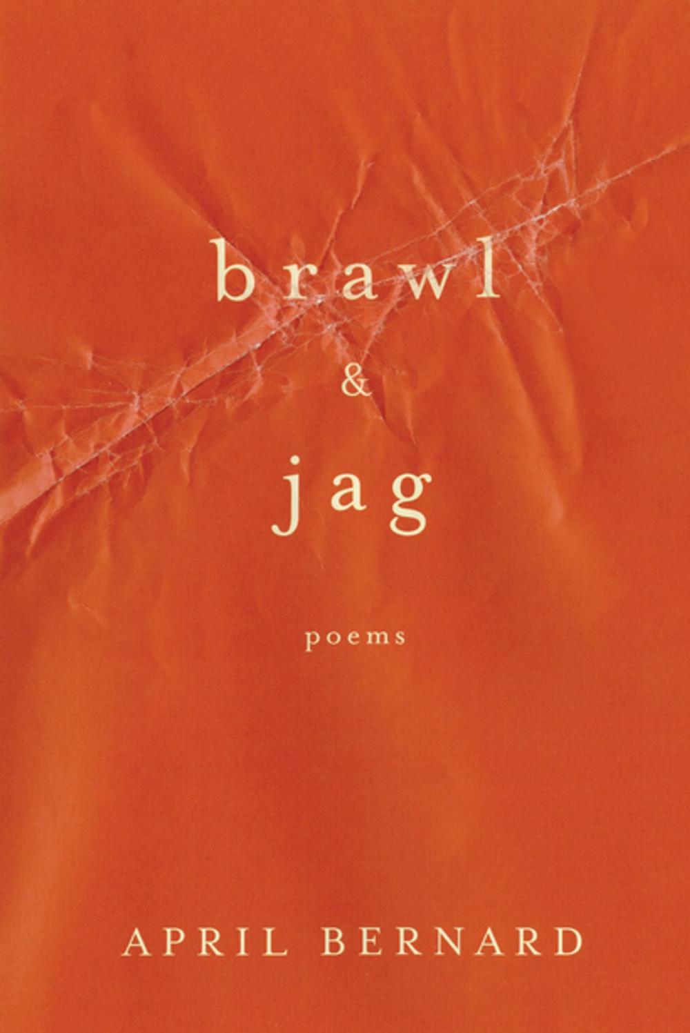 Big bigCover of Brawl & Jag: Poems