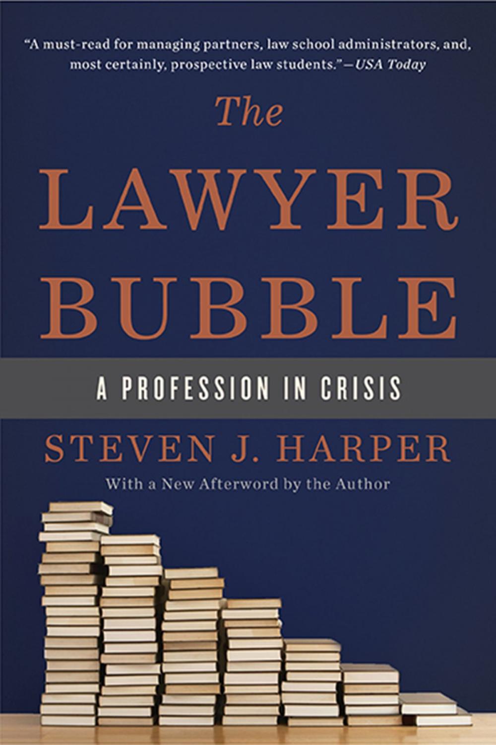 Big bigCover of The Lawyer Bubble