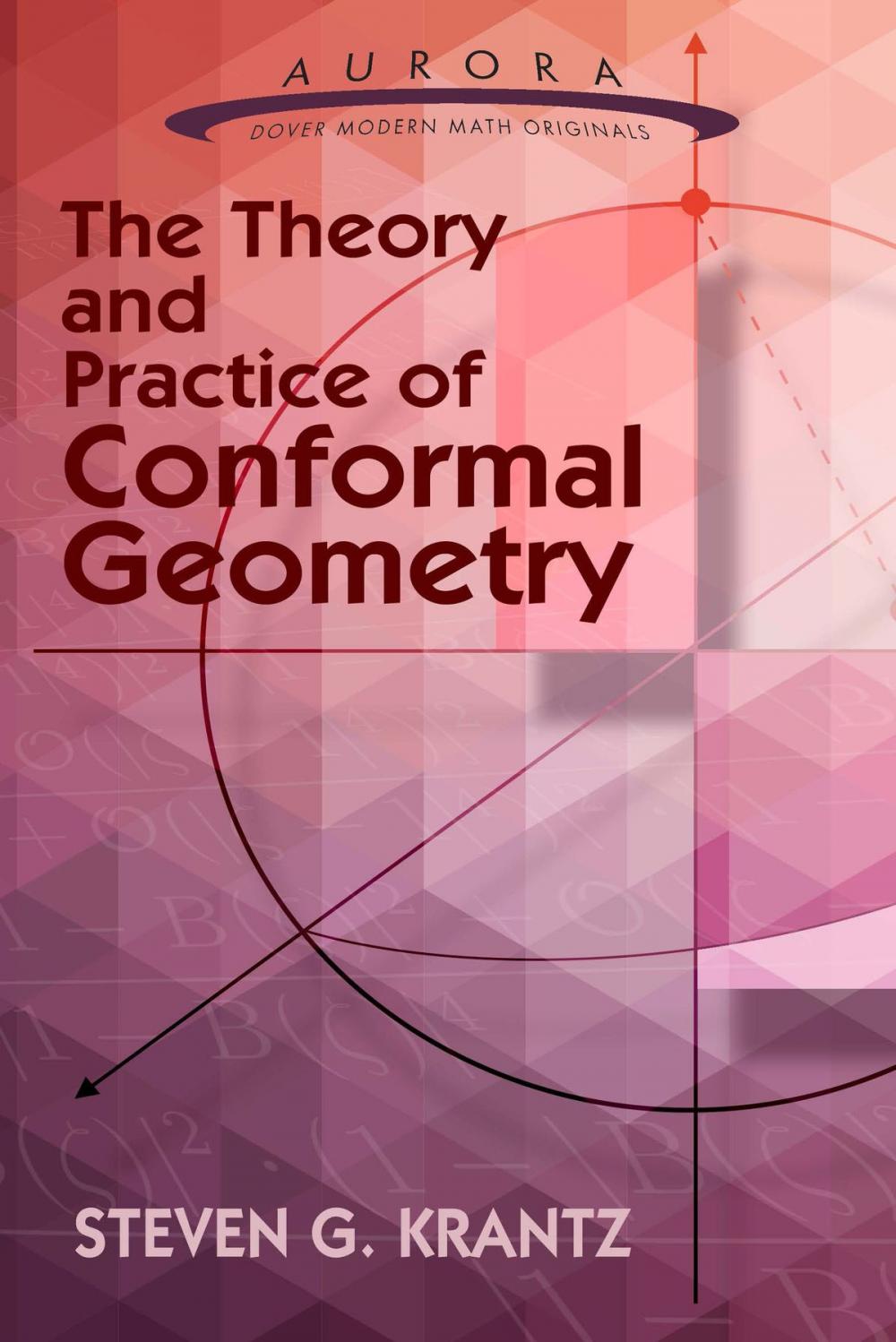 Big bigCover of The Theory and Practice of Conformal Geometry