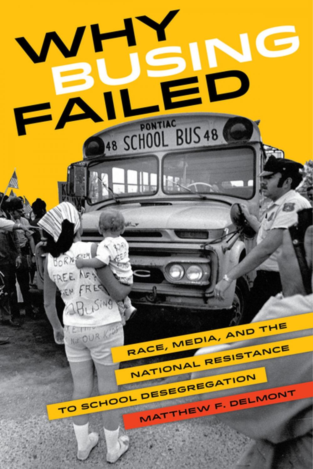 Big bigCover of Why Busing Failed