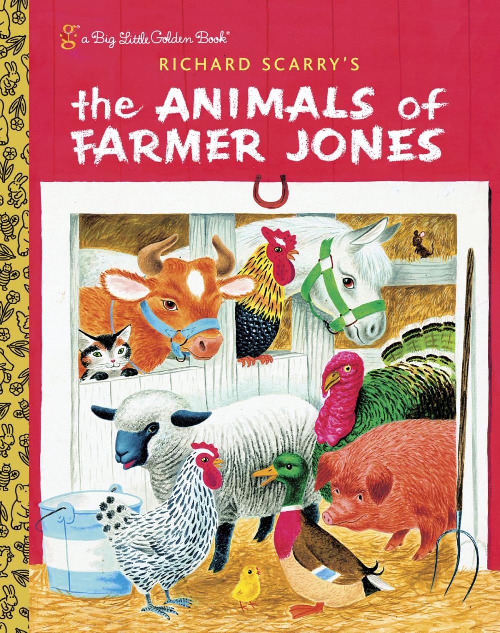 Big bigCover of Richard Scarry's The Animals of Farmer Jones