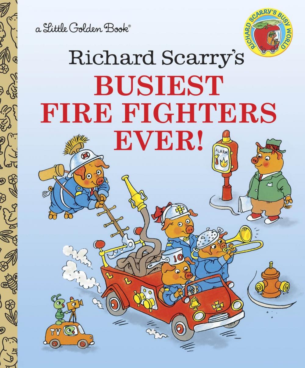 Big bigCover of Richard Scarry's Busiest Firefighters Ever!