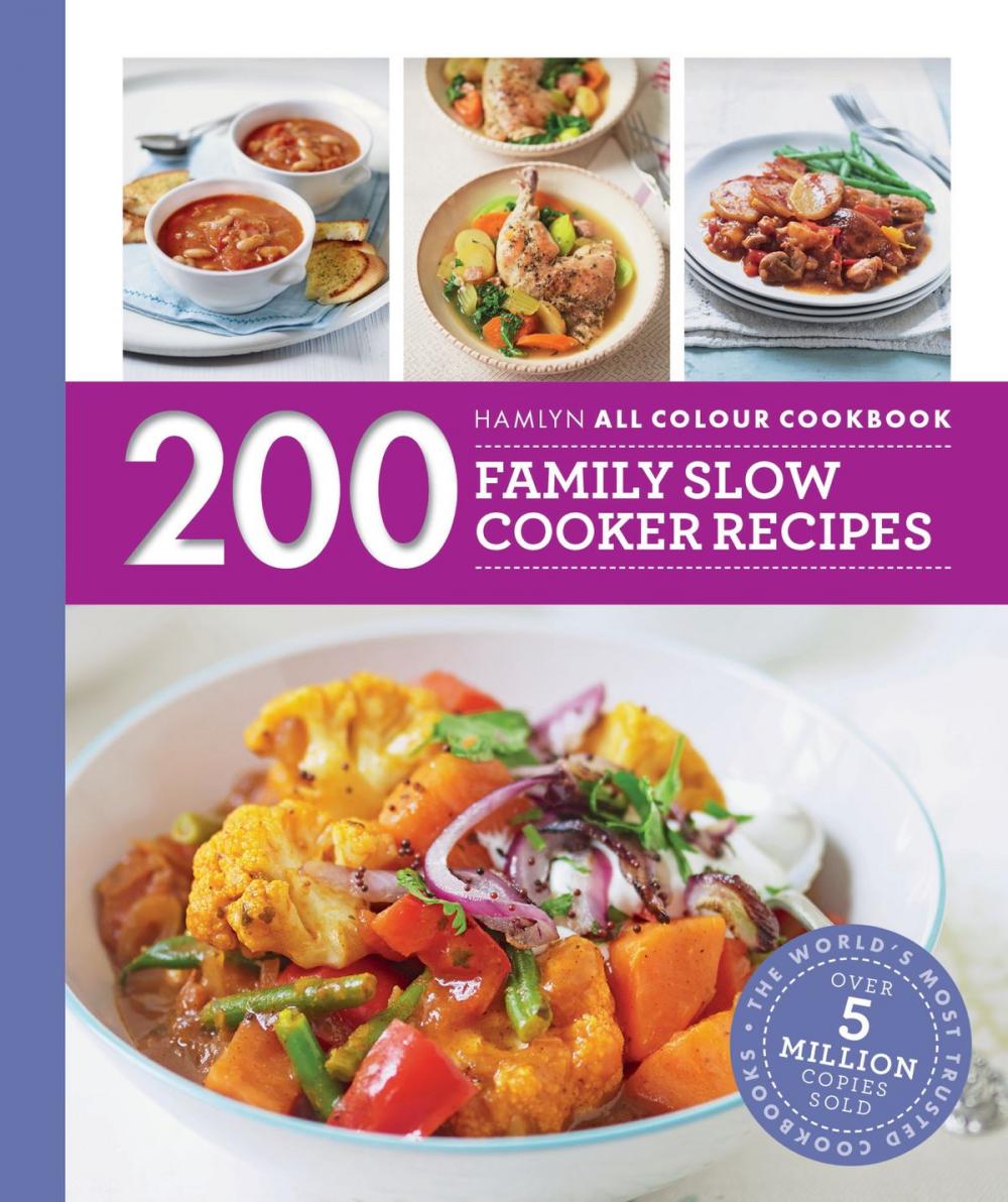 Big bigCover of Hamlyn All Colour Cookery: 200 Family Slow Cooker Recipes