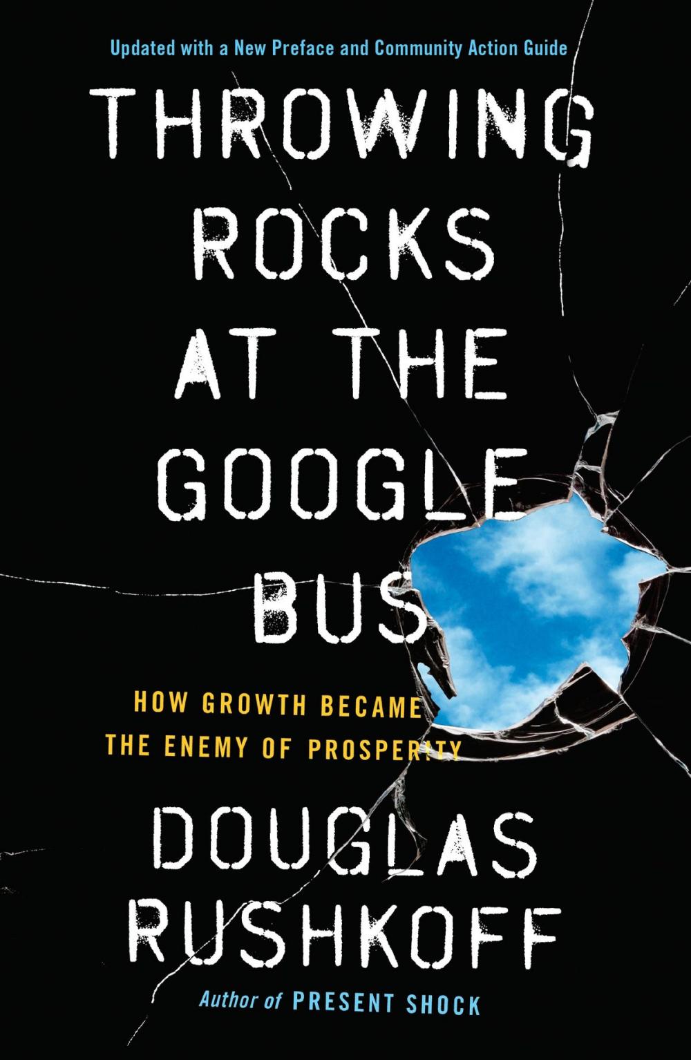 Big bigCover of Throwing Rocks at the Google Bus