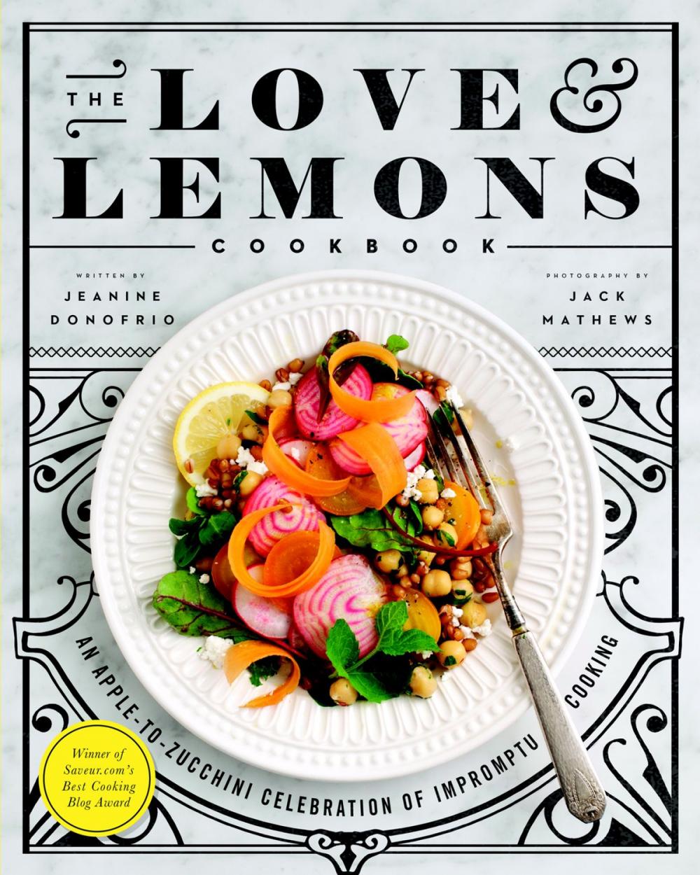 Big bigCover of The Love and Lemons Cookbook