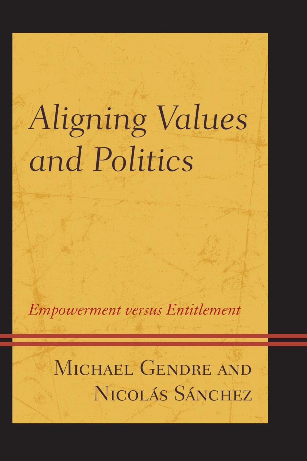 Big bigCover of Aligning Values and Politics