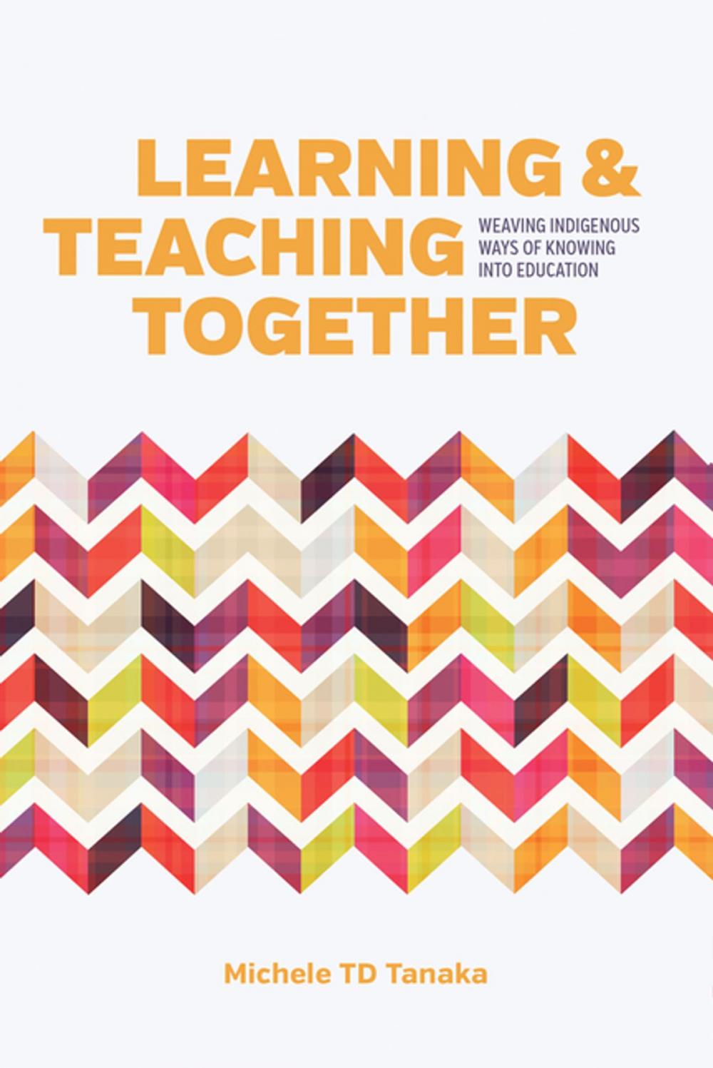 Big bigCover of Learning and Teaching Together